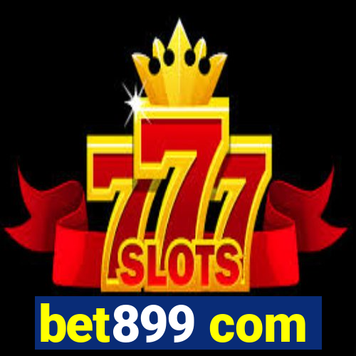 bet899 com